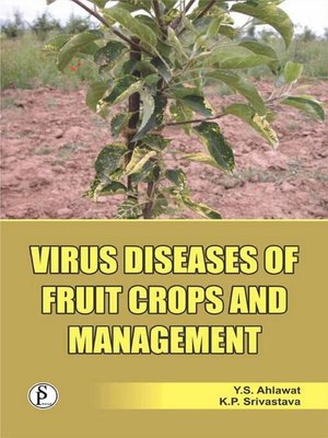 cover image of Virus Diseases of Fruit Crops and Management